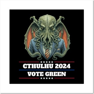 Cthulhu For President USA 2024 Election - Vote Green Posters and Art